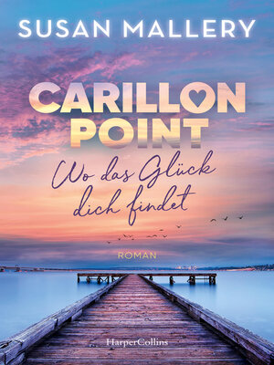 cover image of Carillon Point – Wo das Glück dich findet